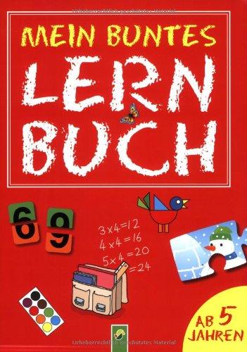 Mein buntes Lernbuch ab 5 Jahren