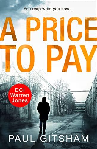 Gitsham, P: Price to Pay (DCI Warren Jones, Band 6)