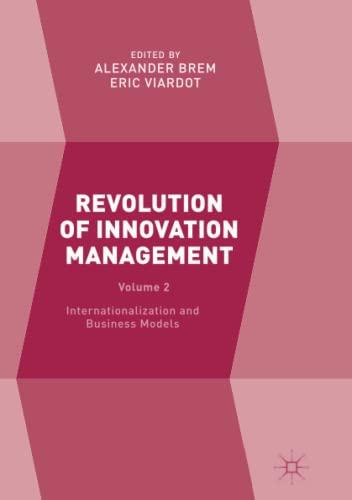 Revolution of Innovation Management: Volume 2 Internationalization and Business Models