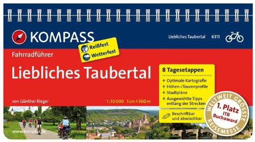 Liebliches Taubertal: Fahrradführer mit Top-Routenkarten im optimalen Maßstab.