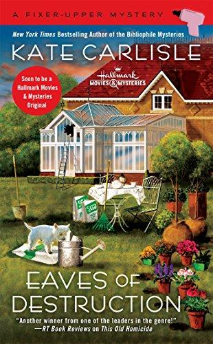 Eaves of Destruction (A Fixer-Upper Mystery, Band 5)