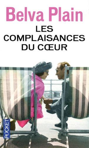 Les complaisances du coeur