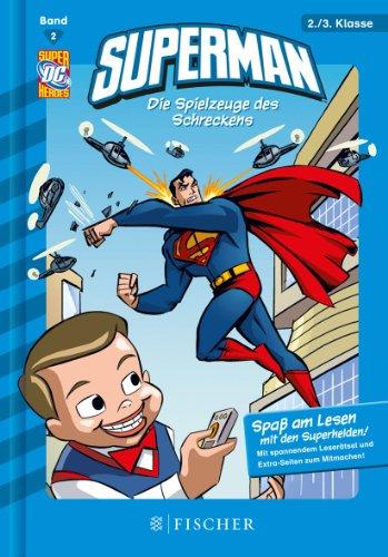 Superman 02: Die Spielzeuge des Schreckens: Fischer. Nur für Jungs