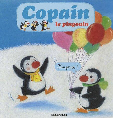 Copain le pingouin. Surprise !