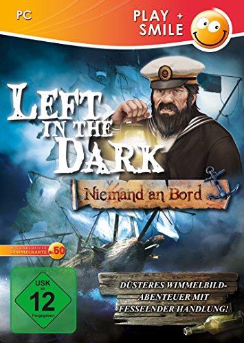 Left in the Dark: Niemand an Bord