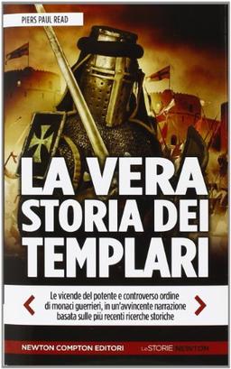 La vera storia dei Templari