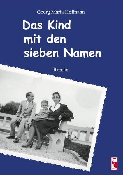 Das Kind mit den sieben Namen (Frieling - Biographie)