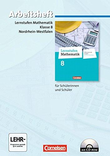 Lernstufen Mathematik - Differenzierende Ausgabe Nordrhein-Westfalen - Neubearbeitung: 8. Schuljahr - Arbeitsheft mit eingelegten Lösungen und CD-ROM