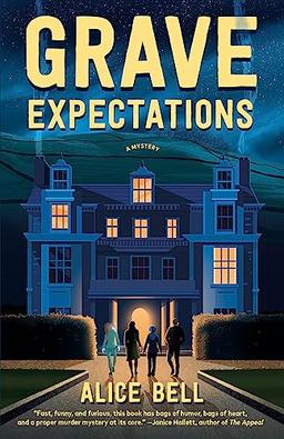 Grave Expectations: A Mystery