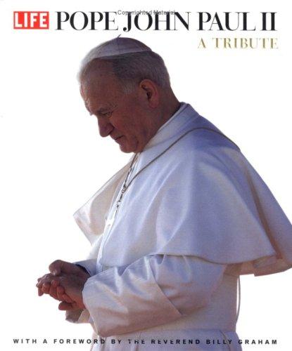 Pope John Paul II: A Tribute