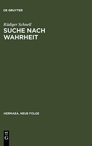 Suche nach Wahrheit: Gottfrieds "Tristan und Isold" als erkenntniskritischer Roman (Hermaea. Neue Folge, 67, Band 67)