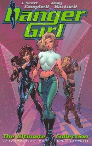 Danger Girl: The Ultimate Collection