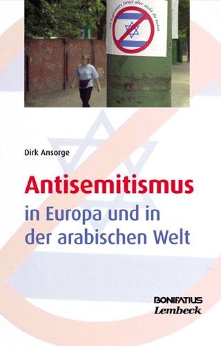 Anitsemitismus in Europa u. in d. arab. Welt