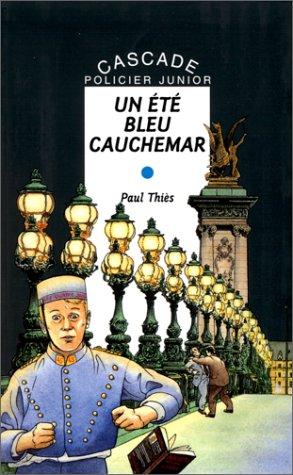 Un été bleu cauchemar