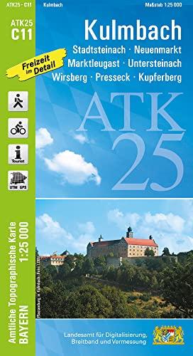 ATK25-C11 Kulmbach (Amtliche Topographische Karte 1:25000): Stadtsteinach, Neuenmarkt, Marktleugast, Untersteinach, Wirsberg, Presseck, Kupferberg (ATK25 Amtliche Topographische Karte 1:25000 Bayern)