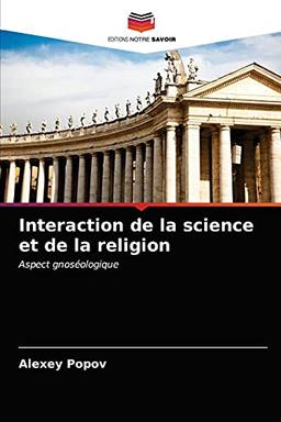 Interaction de la science et de la religion: Aspect gnoséologique