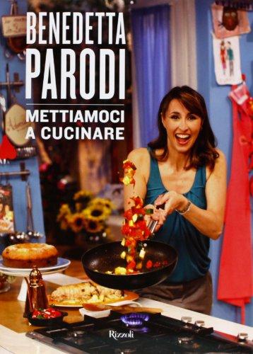 Mettiamoci a cucinare