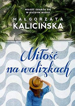 Milosc na walizkach