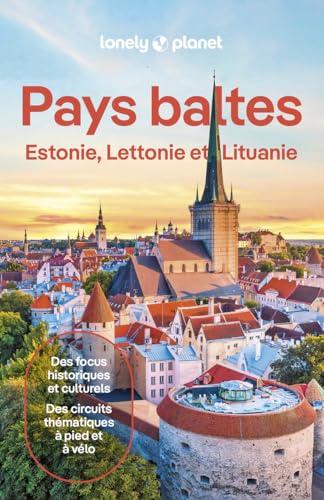 Pays baltes : Estonie, Lettonie et Lituanie