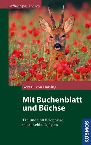 Mit Buchenblatt und Büchse (Edition Paul Parey)