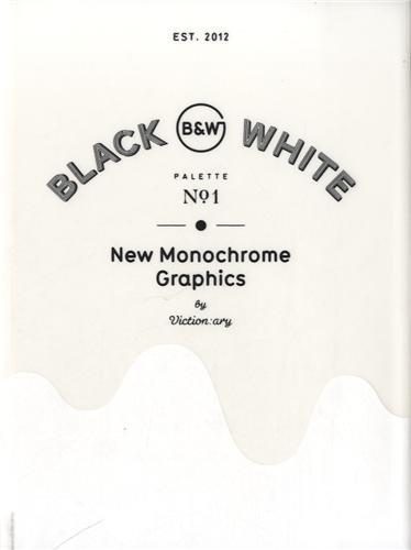 Palette 01 Black & White : New Monochrome Graphics