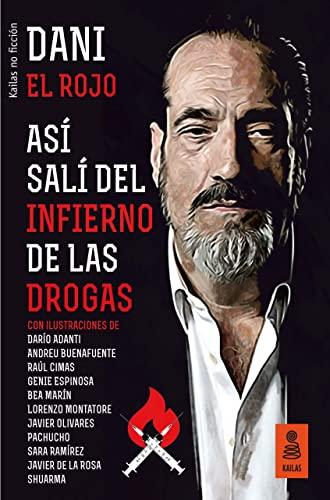 Así salí del infierno de las drogas (KNF, Band 26)