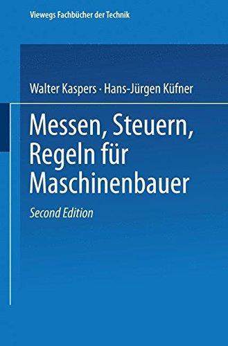 Messen Steuern Regeln (Viewegs Fachbücher der Technik)