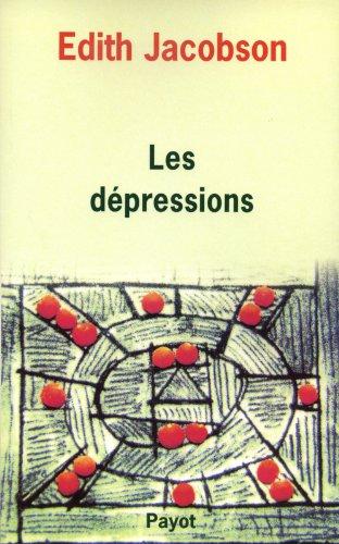 Les dépressions : étude comparée d'états normaux, névrotiques et psychotiques