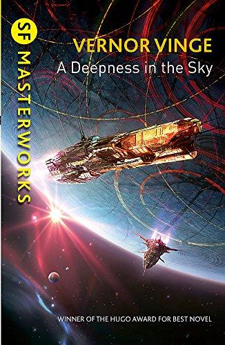 A Deepness in the Sky (S.F. MASTERWORKS)