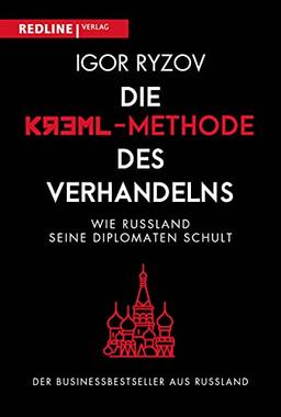 Die Kreml-Methode des Verhandelns: Wie Russland seine Diplomaten schult