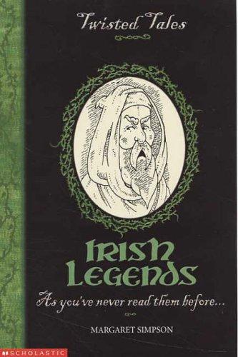 Irish Legends (Twisted tales)