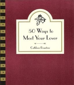 50 Ways to Meet Your Lover: Following Cupid's Arrow