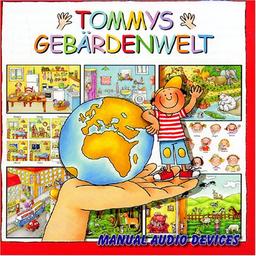 Tommys Gebärdenwelt 1