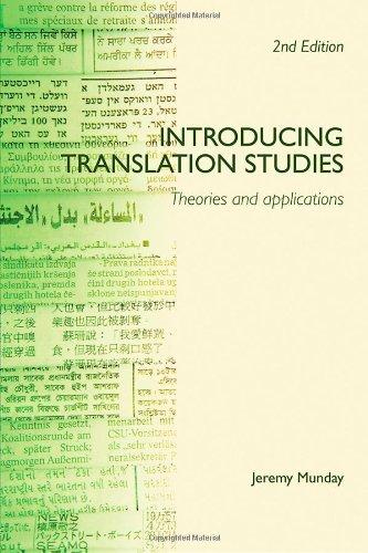 Introducing Translation Studies: Theories and Applications