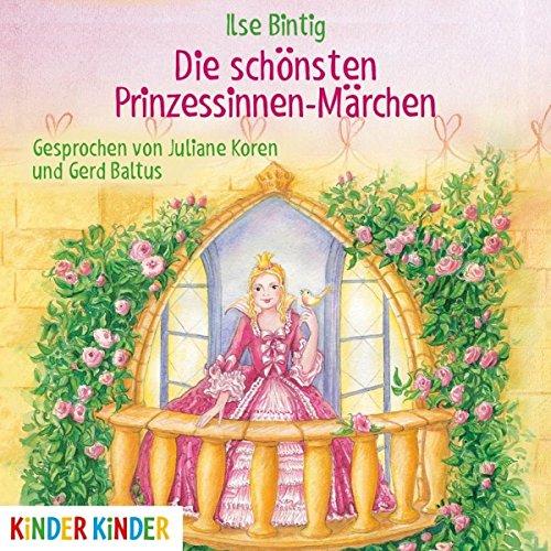 Die Schönsten Prinzessinen-Märchen