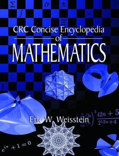 CRC Concise Encyclopedia of Mathematics