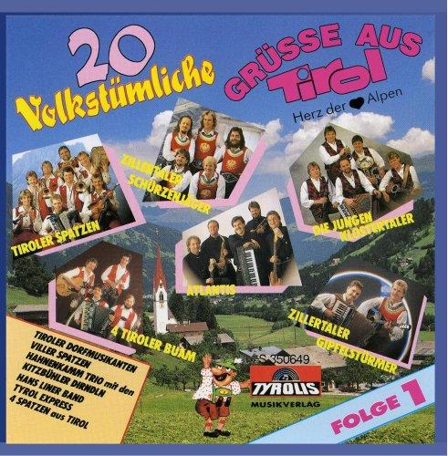 20 Volkst.Grüsse a.Tirol Folge 1