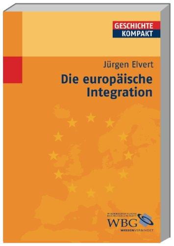 Die Europäische Integration