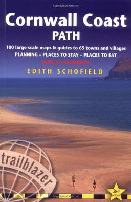 Cornwall Coast Path: Bude to Falmouth: Planning, Places to Stay, Places to Eat, Includes 100 Large-Scale Walking Maps (British Walking Guide Cornwall Coath Path Bude to Plymouth)