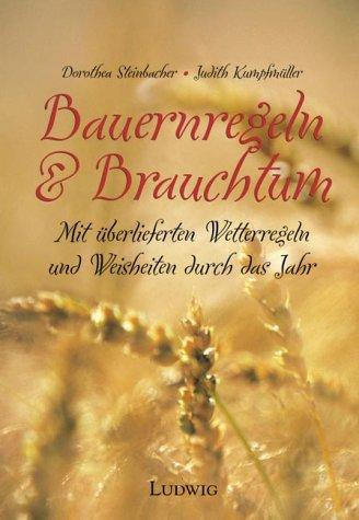 Bauernregeln und Brauchtum