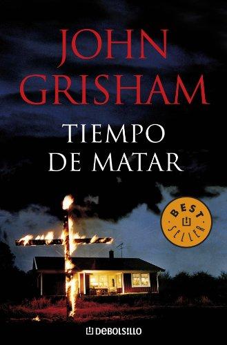 Tiempo de matar (BEST SELLER)