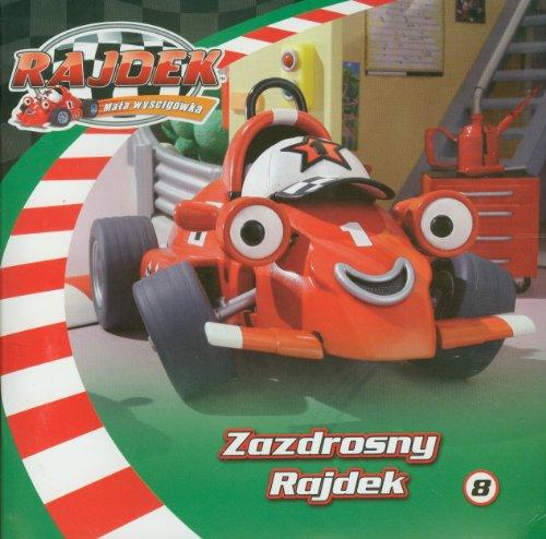 Rajdek Mala Wyscigówka 8 Zazdrosny Rajdek