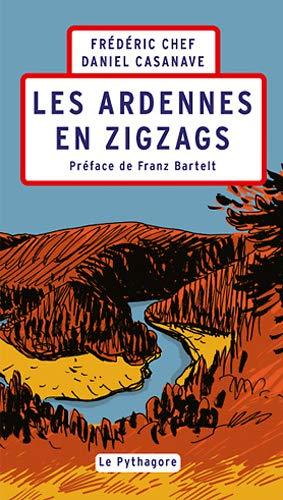 Les Ardennes en zigzags