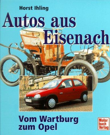 Autos aus Eisenach