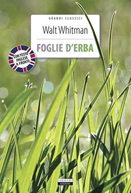 Foglie d'erba. Testo inglese a fronte. Con Segnalibro (Classici del pensiero)