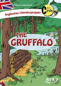 Story Circle zu &#34;The Gruffalo&#34;, m. Audio-CD