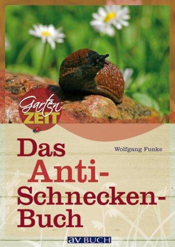 Das Anti-Schneckenbuch