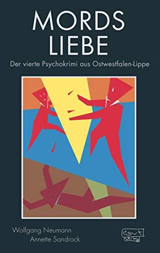 Mordsliebe - Der vierte Psychokrimi aus Ostwestfalen-Lippe