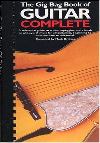 The Gig Bag Book of Guitar Complete (Gig Bag Books)