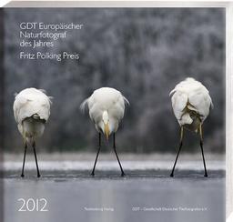 Europäischer Naturfotograf des Jahres 2012 und Fritz Pölking Preis 2012